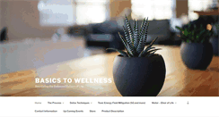 Desktop Screenshot of basicstowellness.com